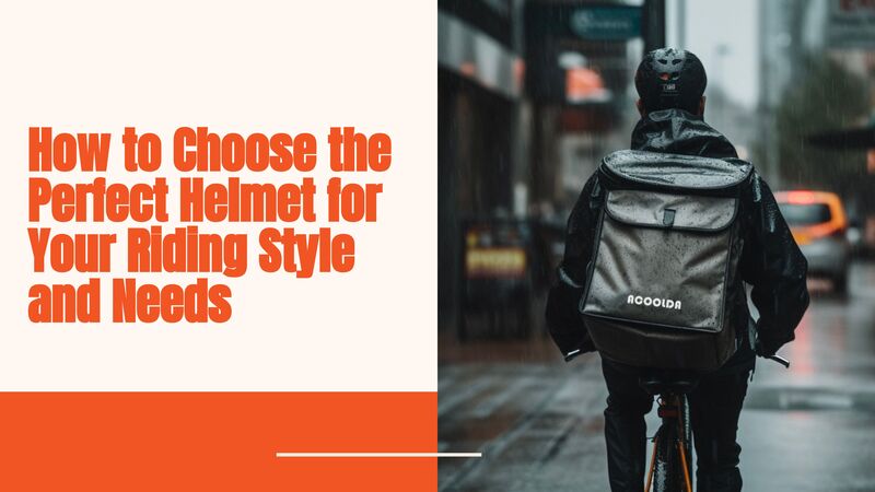 Cara Memilih Helm Sempurna untuk Gaya dan Kebutuhan Berkendara Anda